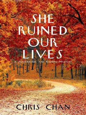cover image of She Ruined Our Lives